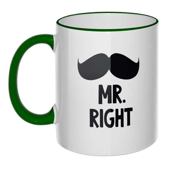 Кружка Mr Right, Mrs always Right с цветным ободком и ручкой, цвет зеленый
