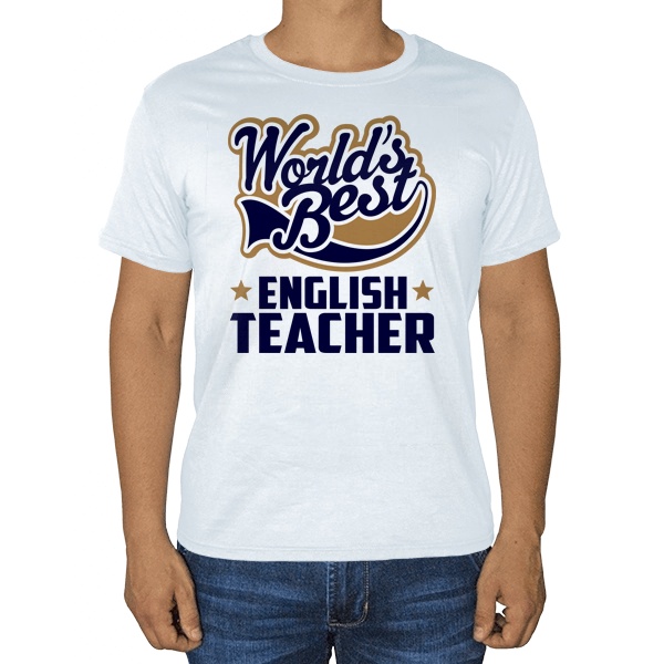 English teacher World's Best, белая футболка