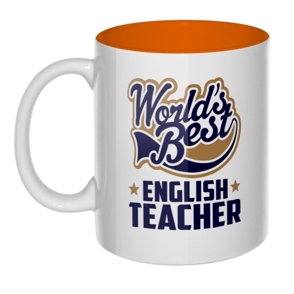 English teacher World's Best, кружка цветная внутри , цвет оранжевый
