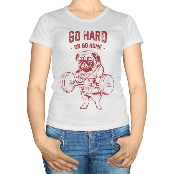 Женская футболка Go hard or go home